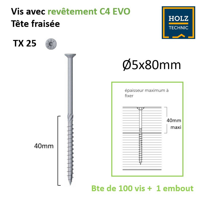 Vis à bois Tête fraisée ( torx) 5x80mm - C4 EVO - construction extérieur - Bte x100